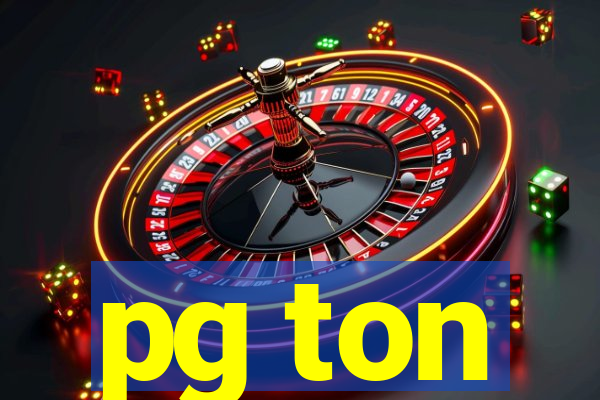 pg ton